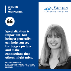 WWU Women of Marketing feature with quote from Elizabeth Lambert Director of Marketing and Brand Strategy at WWU