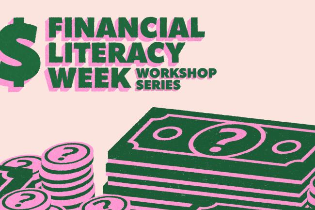 Financial Literacy Week Workshop Series