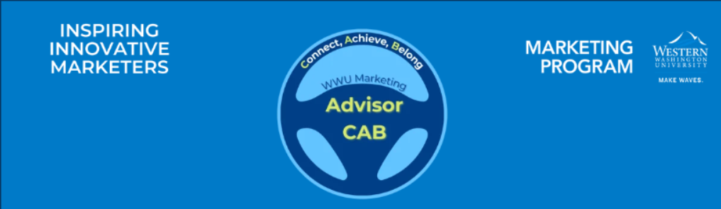 "Inspiring Innovative Marketers", "Western Washington University Marketing Program", "Advisor CAB"